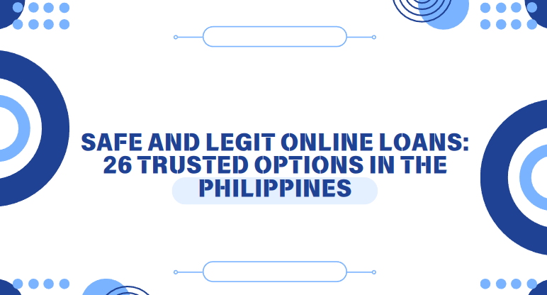 Safe and Legit Online Loans